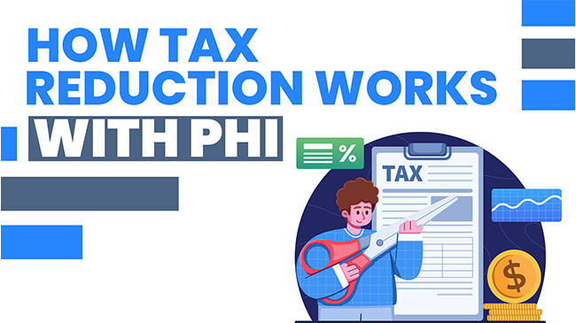 How Tax Reduction Works with PHI